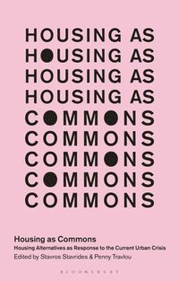 bokomslag Housing as Commons
