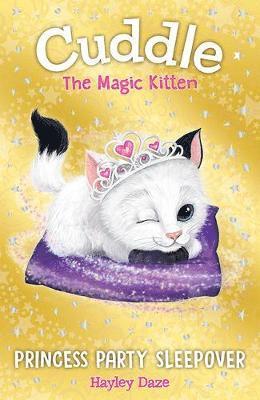 bokomslag Cuddle the Magic Kitten Book 3: Princess Party Sleepover