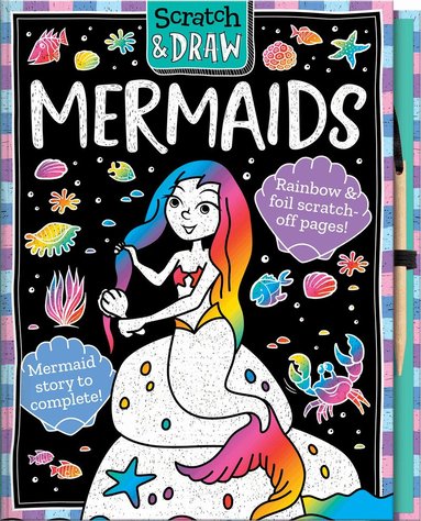 Connie Isaacs - Scratch and Draw Mermaids - Scratch Art Activity Book, Inbunden