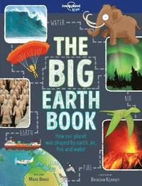 bokomslag Lonely Planet Kids The Big Earth Book