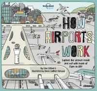 bokomslag Lonely Planet Kids How Airports Work