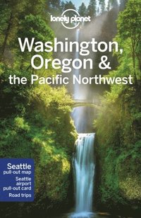 bokomslag Washington, Oregon & the Pacific Northwest