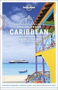 bokomslag Lonely Planet Cruise Ports Caribbean