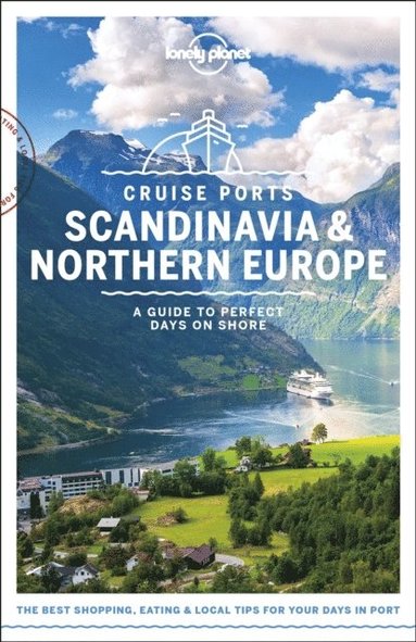 bokomslag Lonely Planet Cruise Ports Scandinavia & Northern Europe