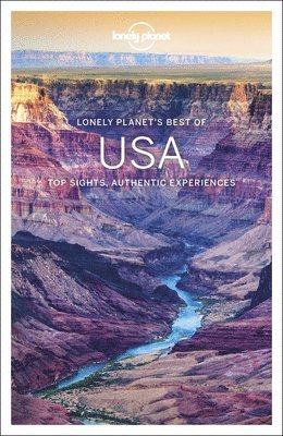 Lonely Planet, MaSovaida Morgan, Karla Zimmerman, Ray Bartlett, Andrew Bender, Alison Bing, Ashley Harrell, Adam Karlin, Ali Lemer, Vesna Maric - Lonely Planet Best of USA, Häftad