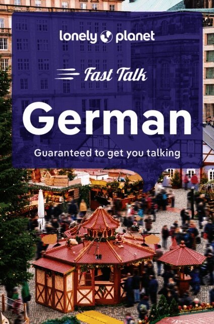 Lonely Planet, Lonely Planet - Lonely Planet Fast Talk German, Häftad