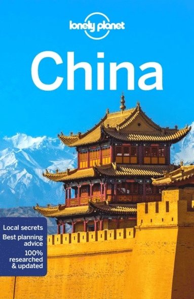 Lonely Planet, Stuart Butler, Jade Bremner, Kate Chapman, Piera Chen, Megan Eaves, Daisy Harper, Damian Harper, Trent Holden, Tess Humphrys, Stephen Lioy, Vesna Maric, Tom Masters, Bradley Mayhew, Daniel McCrohan, Thomas O'Malley, Lorna Parkes, Christopher Pitts, Tom Spurling, Phillip Tang, Planet Lonely - Lonely Planet China, Häftad
