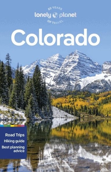 Lonely Planet, Liza Prado, Amy Heckel, Christopher Pitts, Lonely Planet - Lonely Planet Colorado, Häftad