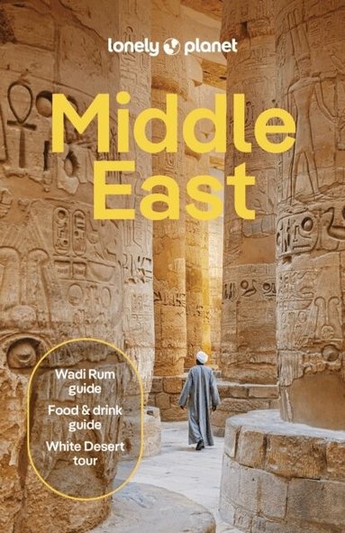 Lonely Planet, Jenny Walker, Mark Elliott, İsmet Ersoy, Steve Fallon, Paula Hardy, Jennifer Hattam, Anthon Jackson, Ömercan Kaçar, Lauren Keith, Jessica Lee, Nidal Majdalani, Virginia Maxwell, Owen Morton, Jason Ruffin, Paul Stafford, Sanad Tabbaa - Lonely Planet Middle East, Häftad