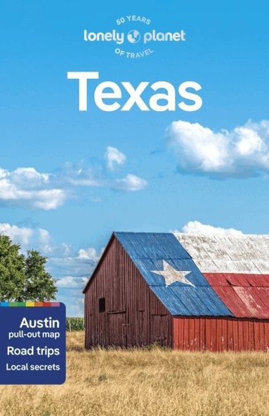 Lonely Planet, Justine Harrington, Stephen Lioy, Regis St Louis, James Wong - Lonely Planet Texas, Häftad