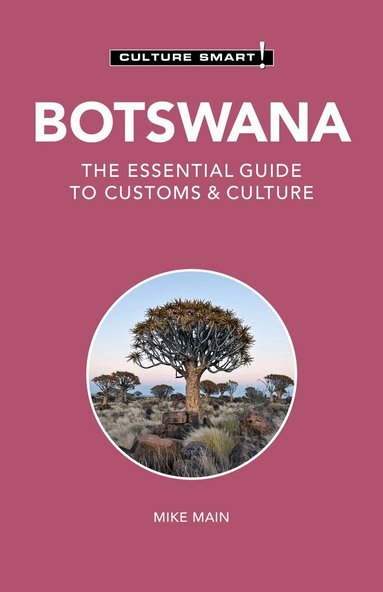 Michael Main - Botswana - Culture Smart!, Häftad