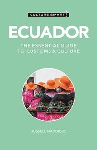 bokomslag Ecuador - Culture Smart!