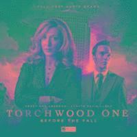 Torchwood One: Before the Fall 1
