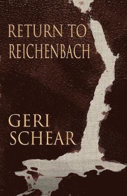 Geri Schear - Return to Reichenbach, Häftad