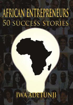 African Entrepreneurs - 50 Success Stories 1