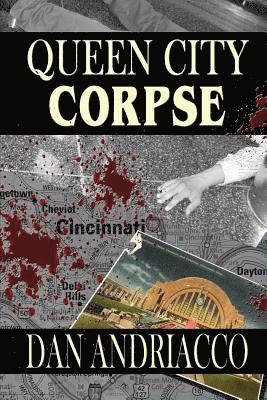 Dan Andriacco - Queen City Corpse (McCabe and Cody Book 7), Häftad