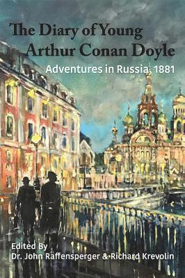 John Raffensperger, Richard Krevolin - Adventures in Russia, 1881, Häftad