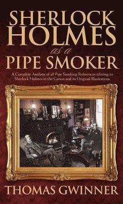 Sherlock Holmes as a Pipe Smoker 1