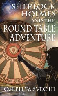 bokomslag Sherlock Holmes and the Round Table Adventure.