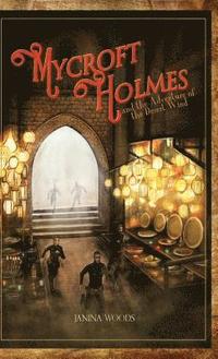 bokomslag Mycroft Holmes and the Adventure of the Desert Wind