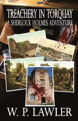 bokomslag Treachery In Torquay - A Sherlock Holmes Adventure