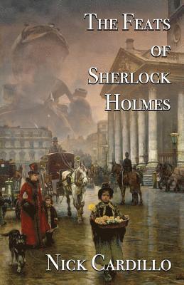 bokomslag Feats of Sherlock Holmes
