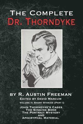 The Complete Dr. Thorndyke - Volume 2 1