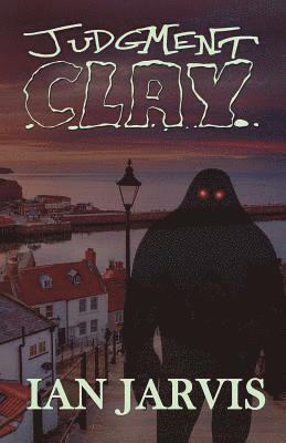 Ian Jarvis - Judgment Clay, Häftad