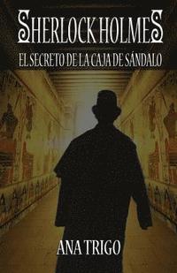 bokomslag Sherlock Holmes El Secreto de la Caja de Sándalo