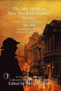 bokomslag The MX Book of New Sherlock Holmes Stories Part XIX