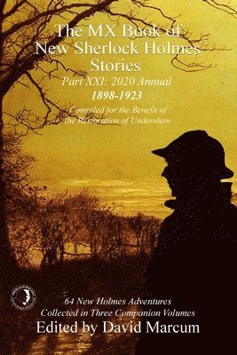 David Marcum - MX Book of New Sherlock Holmes Stories Part XXI, Inbunden