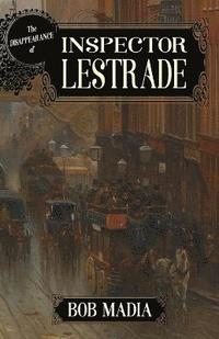 bokomslag Disappearance Of Inspector Lestrade
