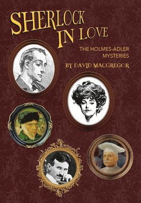 David MacGregor, David Macgregor - Sherlock in Love, Inbunden