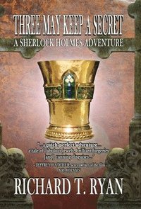 bokomslag Three May Keep A Secret - A Sherlock Holmes Adventure