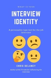 bokomslag What Is Your Interview Identity