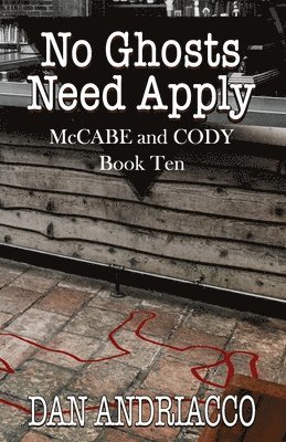 No Ghosts Need Apply (McCabe and Cody Book 10) 1