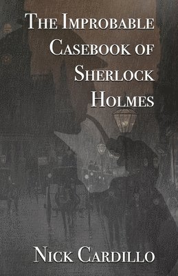 bokomslag Improbable Casebook of Sherlock Holmes
