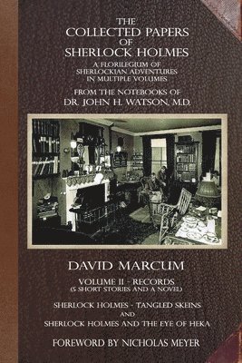 The Collected Papers of Sherlock Holmes - Volume 2 1