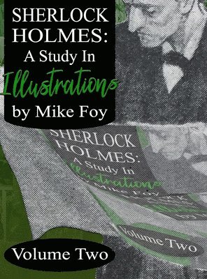 bokomslag Sherlock Holmes - A Study in Illustrations - Volume 2