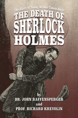John Raffensperger, Richard Krevolin - Death of Sherlock Holmes, Häftad