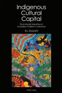 bokomslag Indigenous Cultural Capital