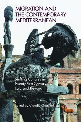 Migration and the Contemporary Mediterranean 1