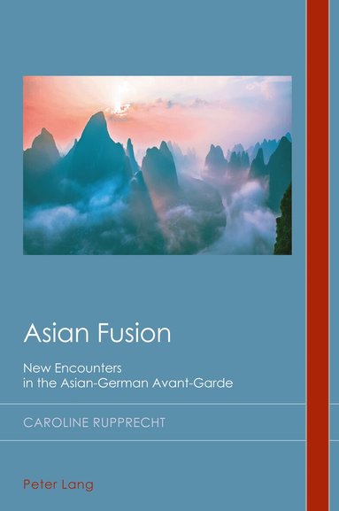 Caroline Rupprecht - Asian Fusion, Häftad