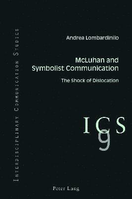 McLuhan and Symbolist Communication 1