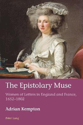 bokomslag The Epistolary Muse