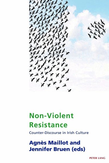 Agnès Maillot, Jennifer Bruen - Non-Violent Resistance, Häftad
