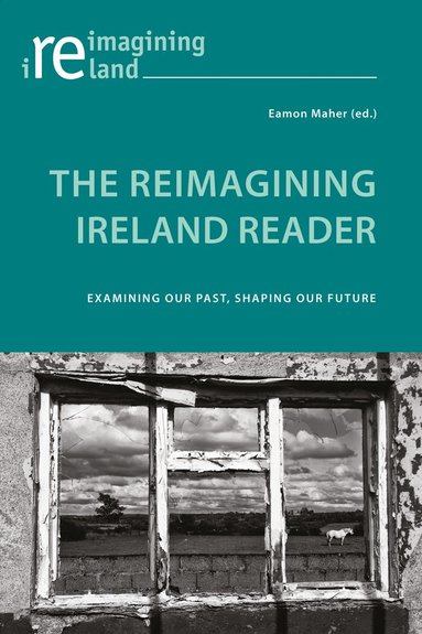 Eamon Maher - Reimagining Ireland Reader, Häftad