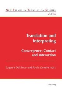 bokomslag Translation and Interpreting