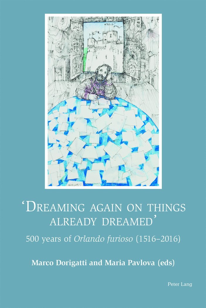 Marco Dorigatti, Maria Pavlova - «Dreaming again on things already dreamed», Häftad