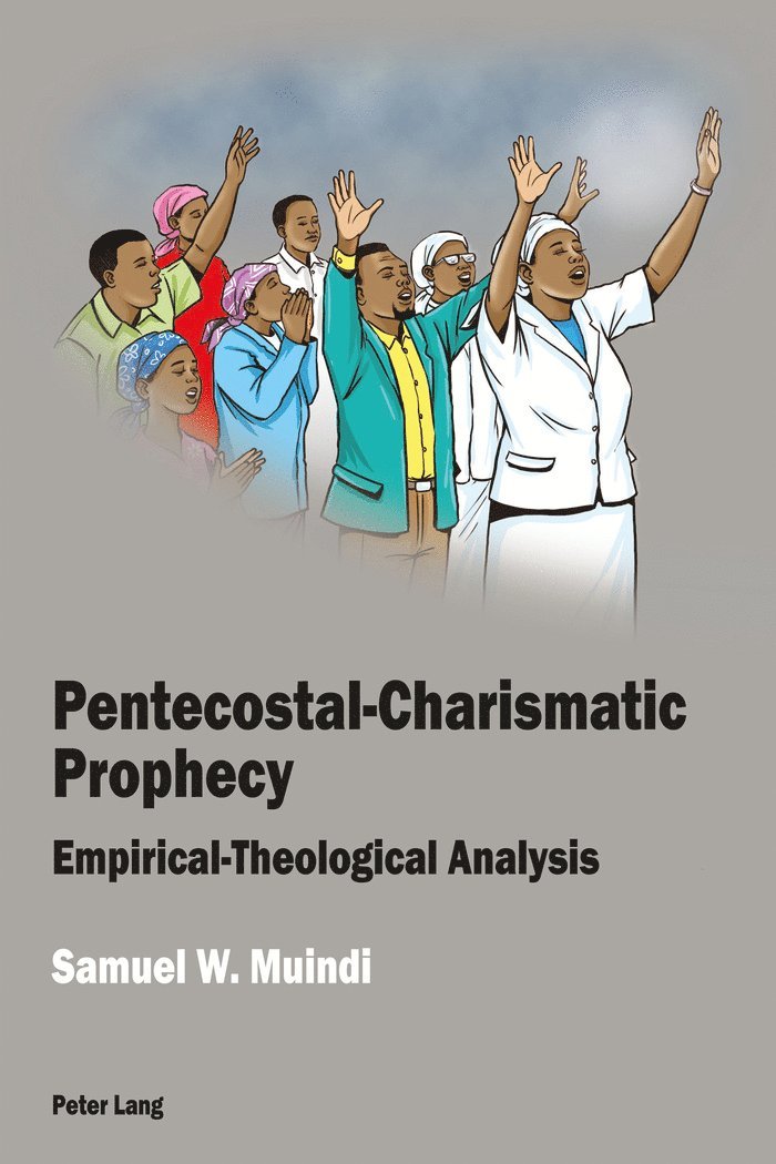 Samuel W. Muindi - Pentecostal-Charismatic Prophecy, Häftad